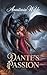 Dante’s Passion: A Modern Fantasy Erotic Romance