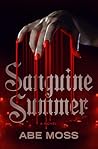 Sanguine Summer: ...
