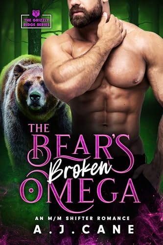 The Bear's Broken Omega: An MM Shifter Mpreg Romance (Grizzly Ridge Book 3)