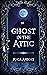 Ghost in the Attic: A Vampi...