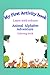 Animal Alphabet Adventure by Tara S