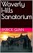 Waverly Hills Sanatorium