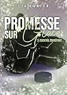 Promesse sur glac...