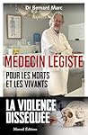 Médecin légiste: ...