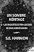 Un sombre héritage: Les enq...
