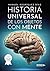 Historia universal de los o...