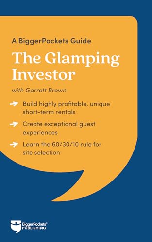 The Glamping Investor: A BiggerPockets Guide (Paperback)