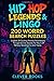 Hip Hop Legends & Lingo: 20...