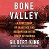 Bone Valley: A Tr...