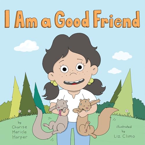 I Am a Good Friend (Hardcover)