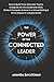 THE POWER OF THE CONNECTED LEADER by Amanda Zavatchan