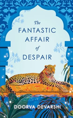 The Fantastic Affair of Despair (Kindle Edition)