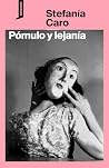Pómulo y lejanía:...
