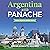 Argentina with Panache: Sty...