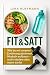 "Fit & Satt: Wie du mit sma...