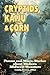 Cryptids, Kaiju & Corn: Poems and Micro-Stories about Modern Midwest Monsters