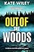 Out of the Woods (Detective...