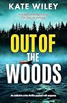 Out of the Woods