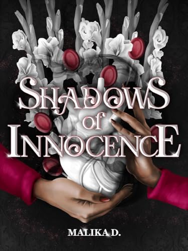 Shadows of Innocence: A Story of Selfless Love (The Shadows, #1)