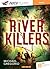 The River Killers - livre +...