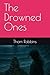 The Drowned Ones