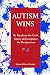 Autism WINS by Samuel Gomez
