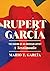 Rupert García by Mario T. García