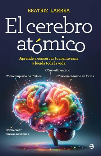 El cerebro atómico (Spanish Edition)
