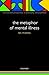 The Metaphor of Mental Illness (International Perspectives in Philosophy and Psychiatry)