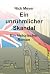 Ein unrühmlicher Skandal: H...