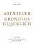 Abenteuer Grundlos Glücklich by Katja Bode