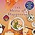 The Menu of Happiness (Kamogawa Food Detectives, #3)