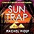 Sun Trap