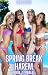 Spring Break Harem Book 7 by Evan Voss
