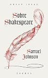 Sobre Shakespeare...