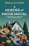 A Murder and Maggie MacGill