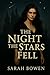 The Night the Stars Fell (A Legacy of Shadows, #1)