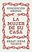 La mujer de su casa (Serie ...