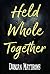 Held Whole Together: An Apo...