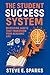 The Student Success System  by Steve Sparks