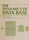 The Dynamics of Data Base