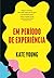Em período de experiência by Kate Young