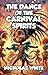 The Dance of the Carnival S...