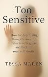 Too Sensitive: Ho...