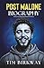 Post Malone Biography by Tim Birkway