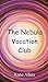 The Nebula Vacation Club
