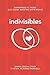 INDIVISIBLES by Daniel Osuna