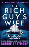 The Rich Guy's Wi...