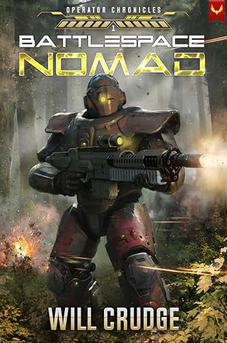 Battlespace Nomad (Operator Chronicles, #1)