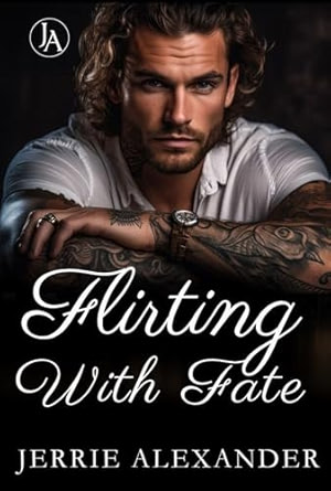 Flirting with Fate (Noble Pass Affaire)